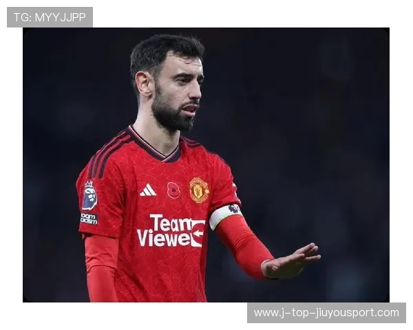 布鲁诺·费尔南德斯掌控比赛走向